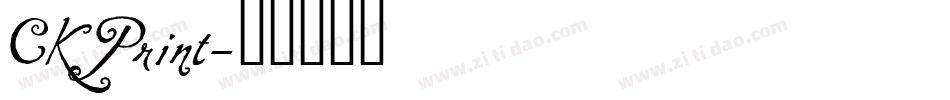 CK Print字体转换